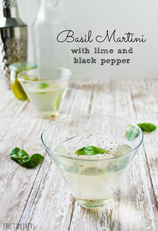 Basil Martini with Lime and Black Pepper |Take Two Tapas