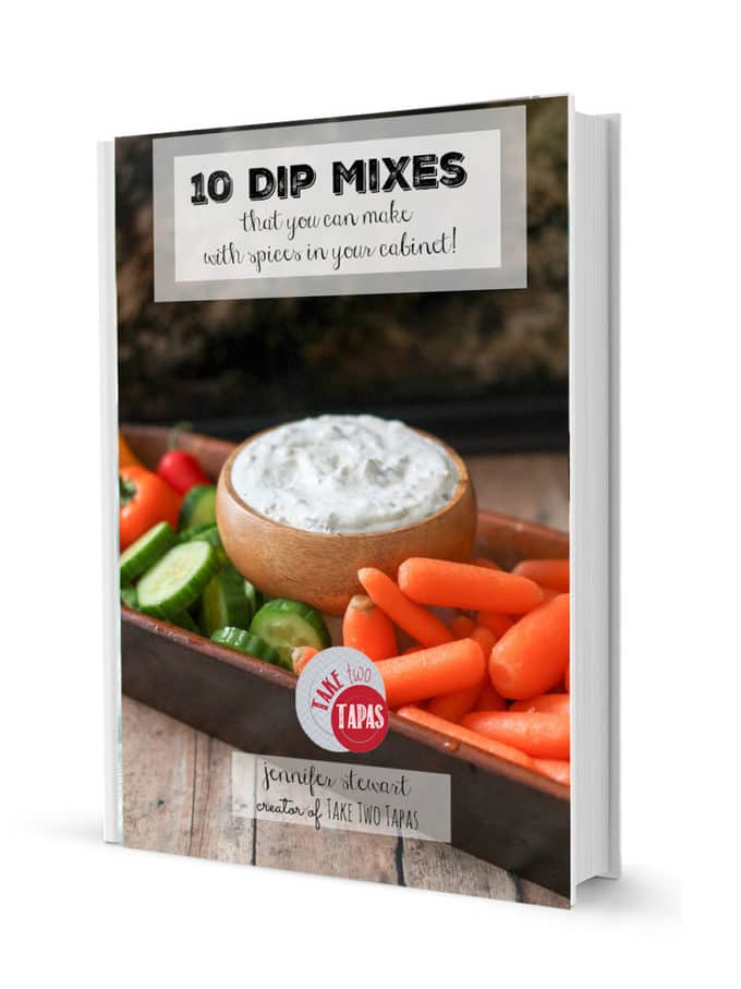 Make your own dip mixes with spices from your own spice cabinet! 10 Dip Mixes eBook | Take Two Tapas