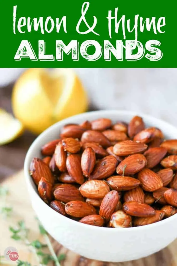 Pinterest image with text "lemon & thyme almonds"