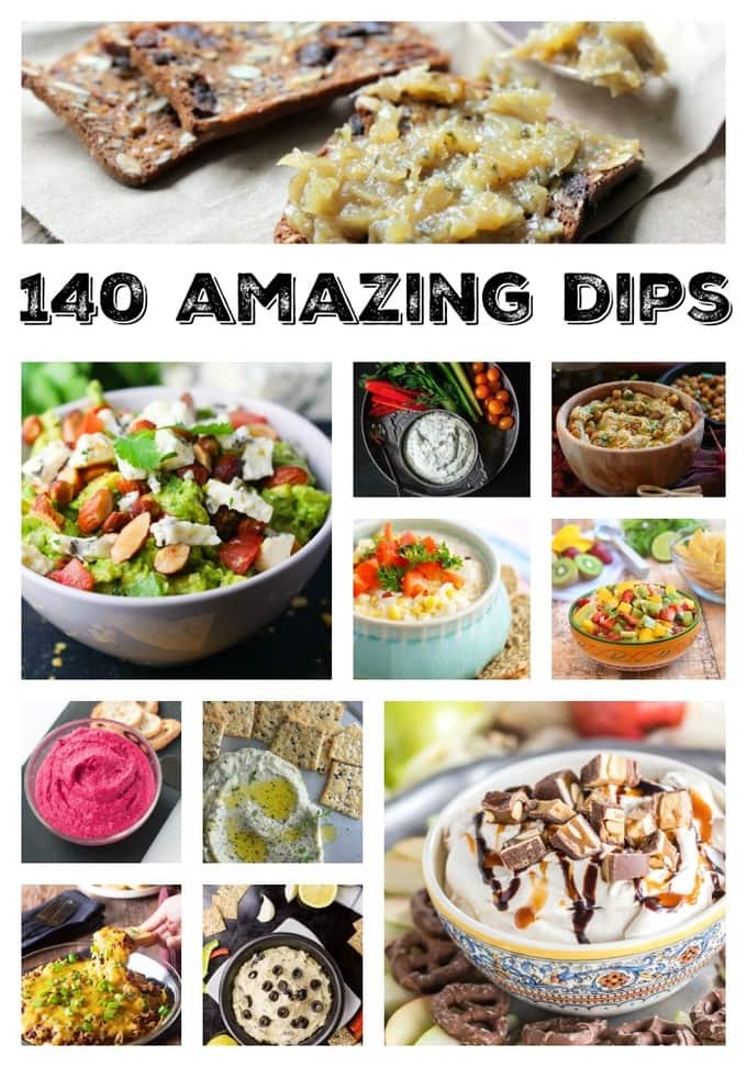 Dips 140 Amazing Dips For Any Occassion!