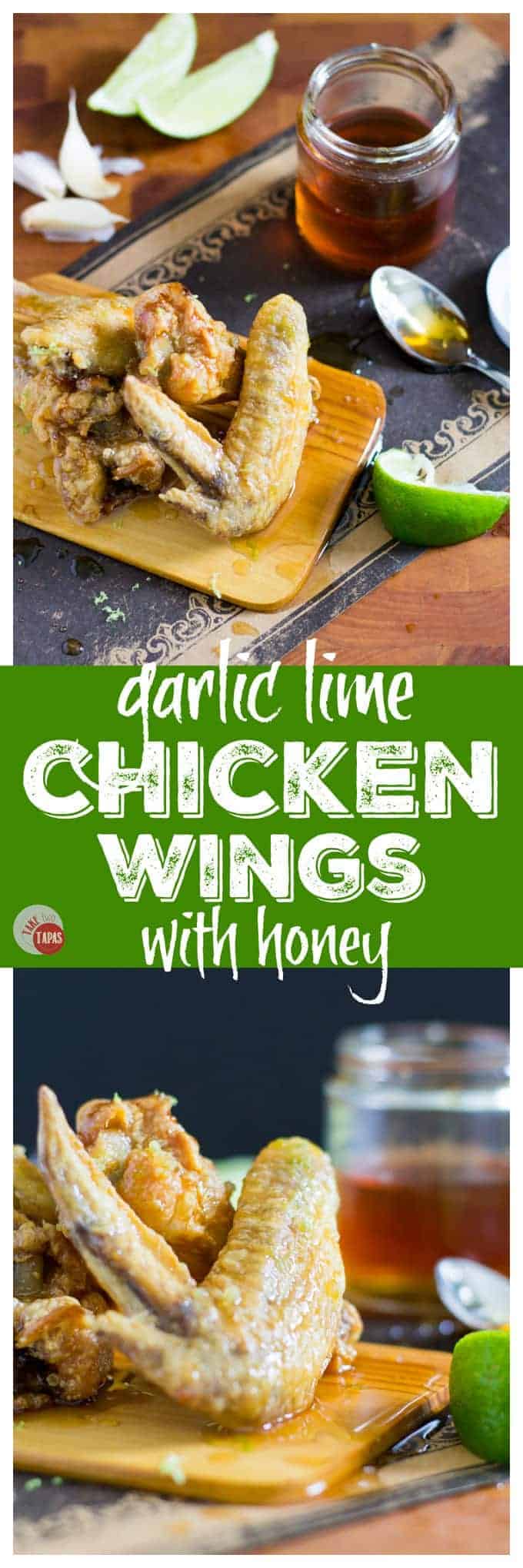 Pinterest collage image with text "Garlic Lime Chicken Wings with Honey"