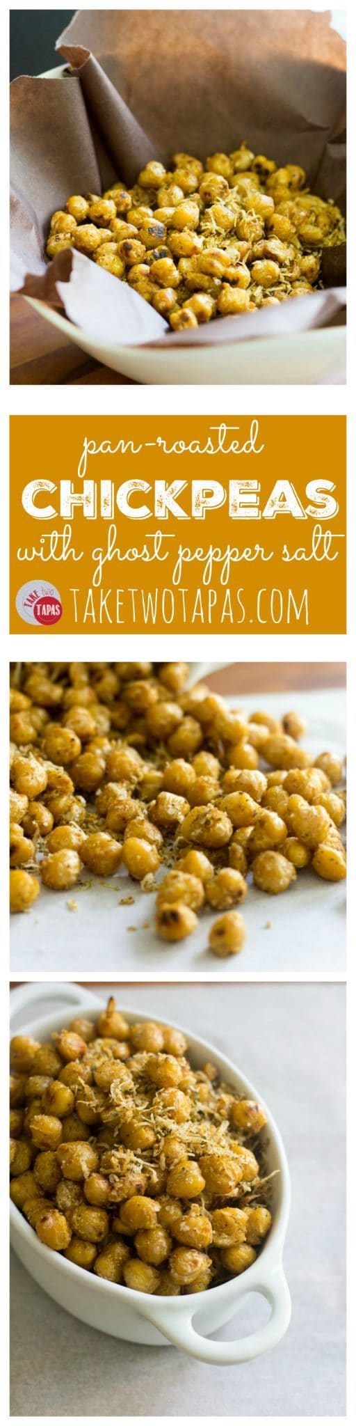 Pinterest collage image with text "pan roasted chickpeas with ghost pepper salt"