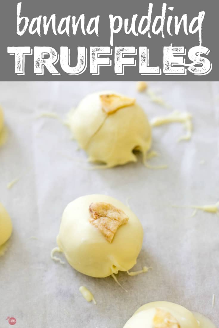 Easy Banana Pudding Truffles Recipe | Take Two Tapas | #BananaPudding #Banana #Truffles #Desserts #SouthernRecipes