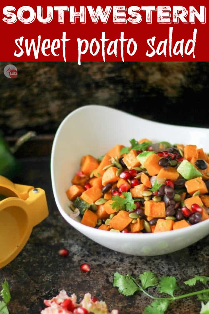Southwest Sweet Potato Salad with Honey Lime Vinaigrette Recipe | Take Two Tapas | #Southwest #PotatoSalad #SweetPotatoRecipe #SideDish #SummerBBQ #SummerRecipe #BBQSideDish #BBQrecipe