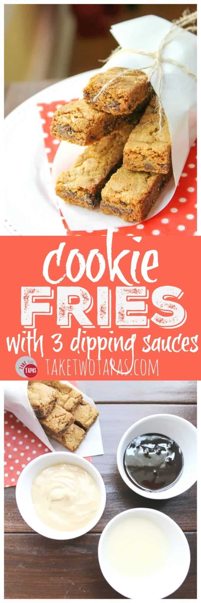 Pinterest collage image with text "Cookie Fries with three dipping sauces."