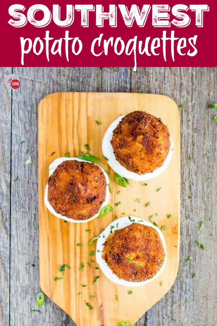 Mashed Potatoes are mixed with Southwest seasoning and fried to a crispy golden brown. Served with a spicy cool green chile ranch dip and they are the perfect appetizer! Southwest Potato Croquettes with Green Chile Ranch Dip Recipe | Take Two Tapas | #Southwest #PotatoCroquette #MashedPotatoes #PotatoRecipe #Appetizer #GreenChilies #RanchDip