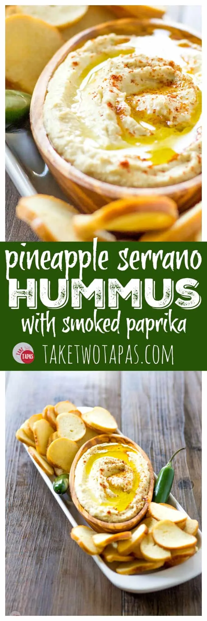 Pinterest collage image with text "pineapple serrano hummus with smoked paprika"