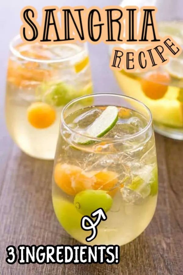 pinterest image of sangria with text "sangria recipe"and "3 ingredients"