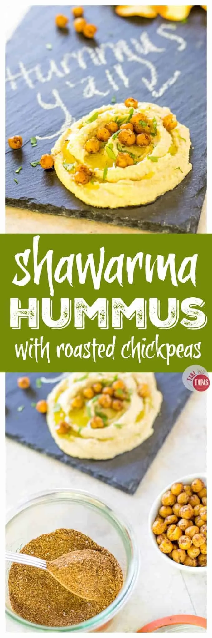 Pinterest collage image with text "Shawarma Hummus with roasted chickpeas"