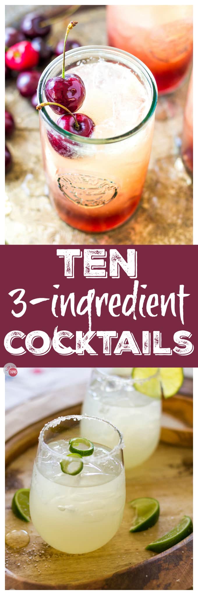 3 Ingredient Cocktails | Ten of them! | Take Two Tapas | #3ingredients #Cocktails #Summer #Entertaining #Hosting #EasyCocktails