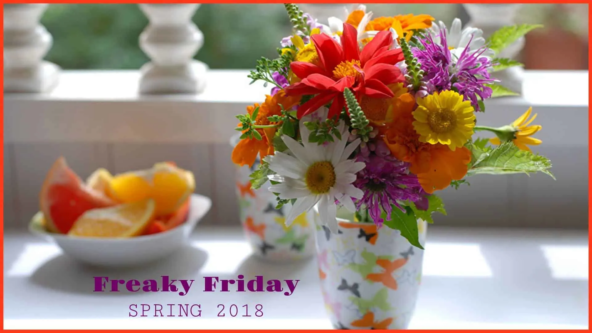 Freaky Friday Spring Edition 2018