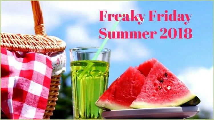 Freaky Friday Summer 2018
