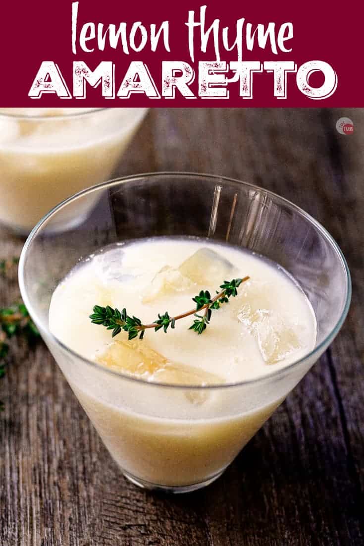 Lemon Thyme Amaretto Cocktail | Take Two Tapas | #LemonCocktails #LimoncelloCocktails #ThymeRecipe #AmarettoCocktails #Limoncello