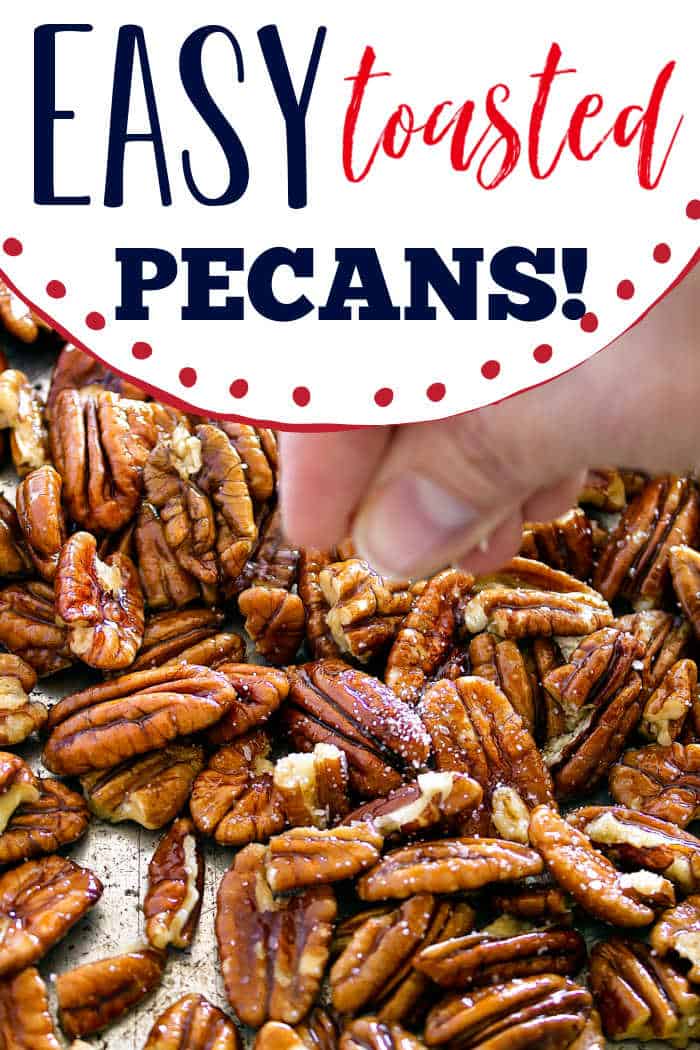 Perfectly Roasted Pecans How to Toast Pecans {Tips & Tricks}