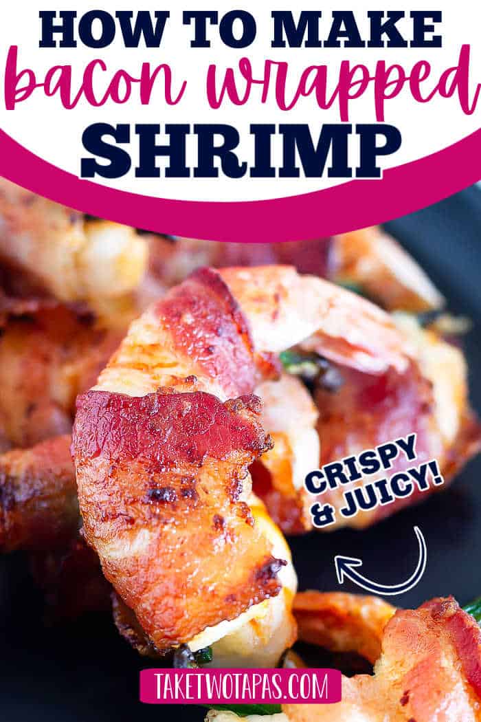 Easy Bacon Wrapped Shrimp {Air Fryer Recipe} Take Two Tapas