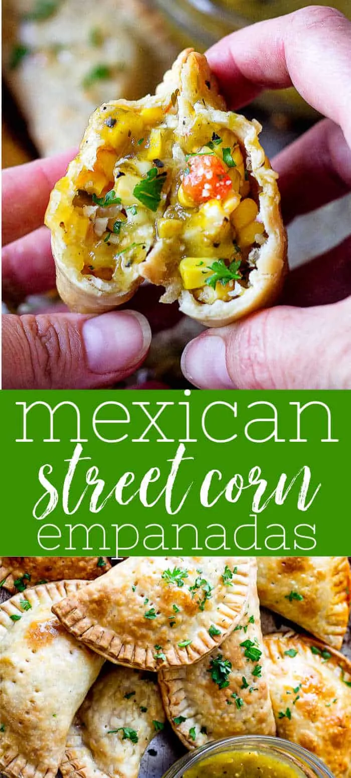 pinterest pin image of mexican street corn with text "Mexican streetcorn empanadas