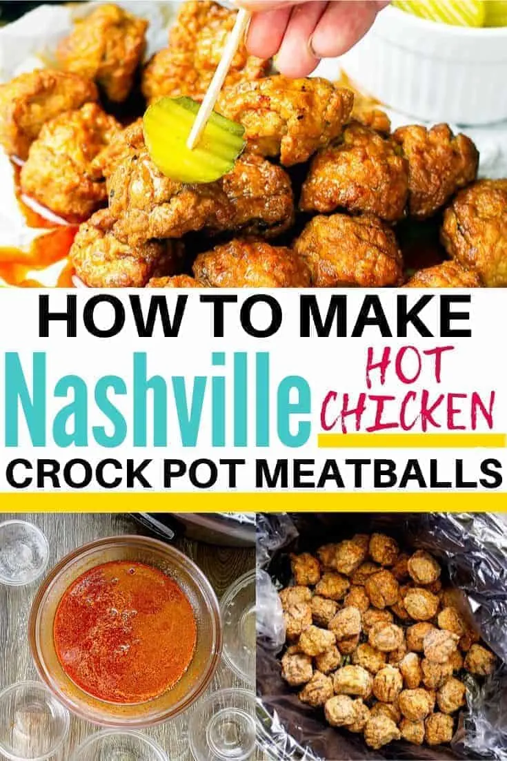 Nashville Hot Chicken Meatballs Collage
