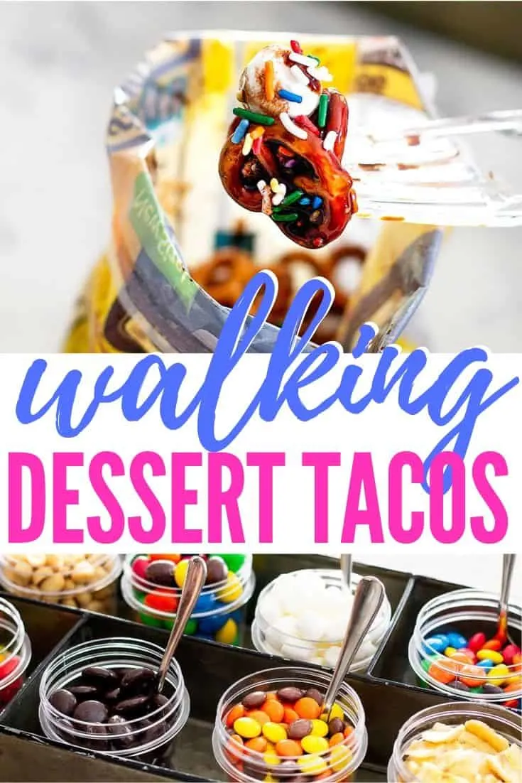 pinterest image for walking dessert tacos
