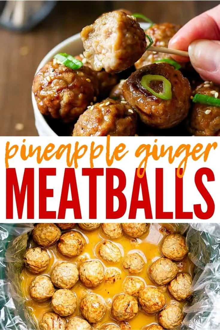 pinterest image of pineapple ginger meatballs with text "Pineapple Ginger Meatballs"