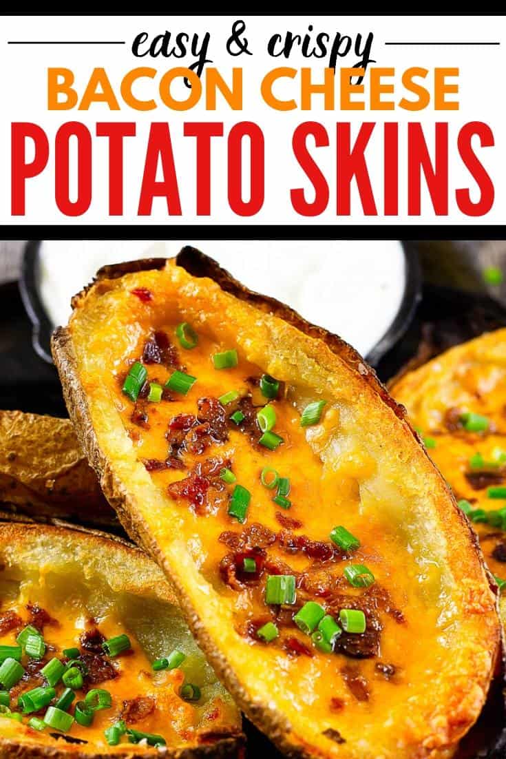 potato skins with text "easy & crispy bacon cheese potato skins"