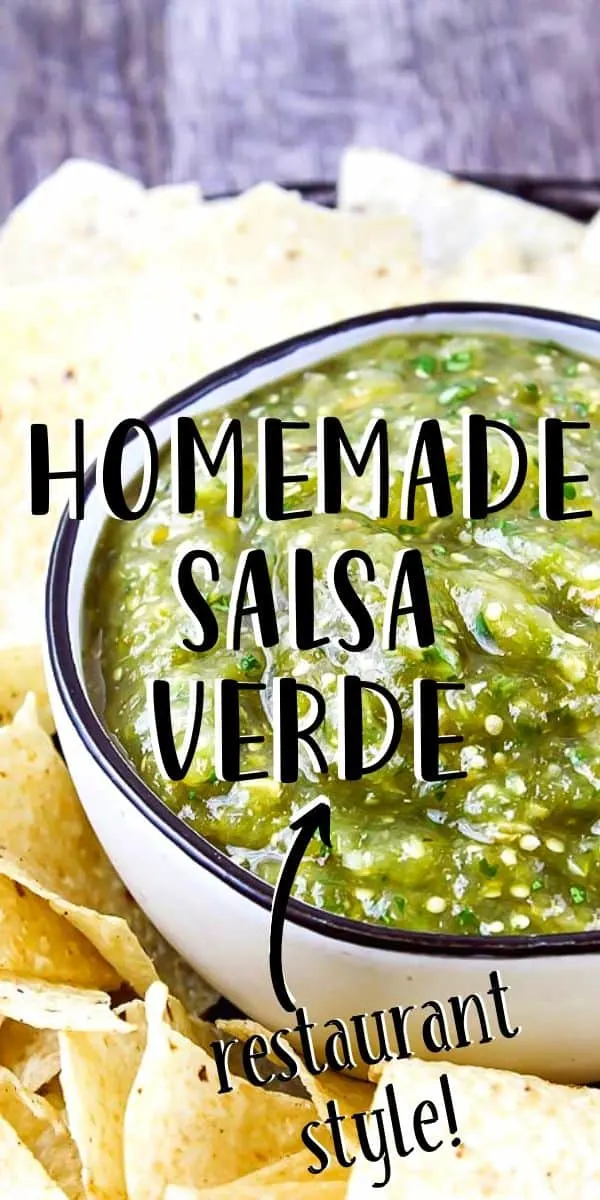 close up of green salsa in a bowl with text "homemade salsa verde - restaurant style"