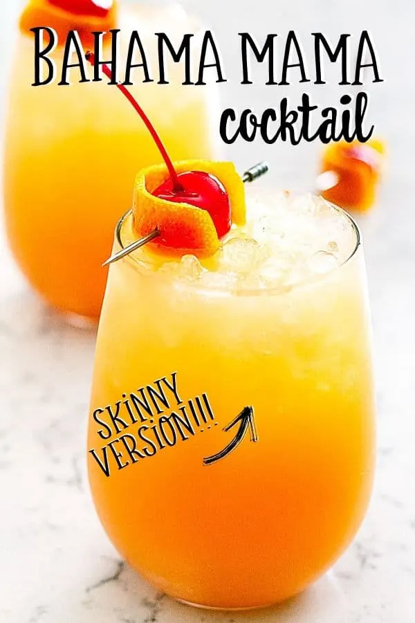 Pinterest image with text "Bahama Mama Cocktail" and "skinny version"