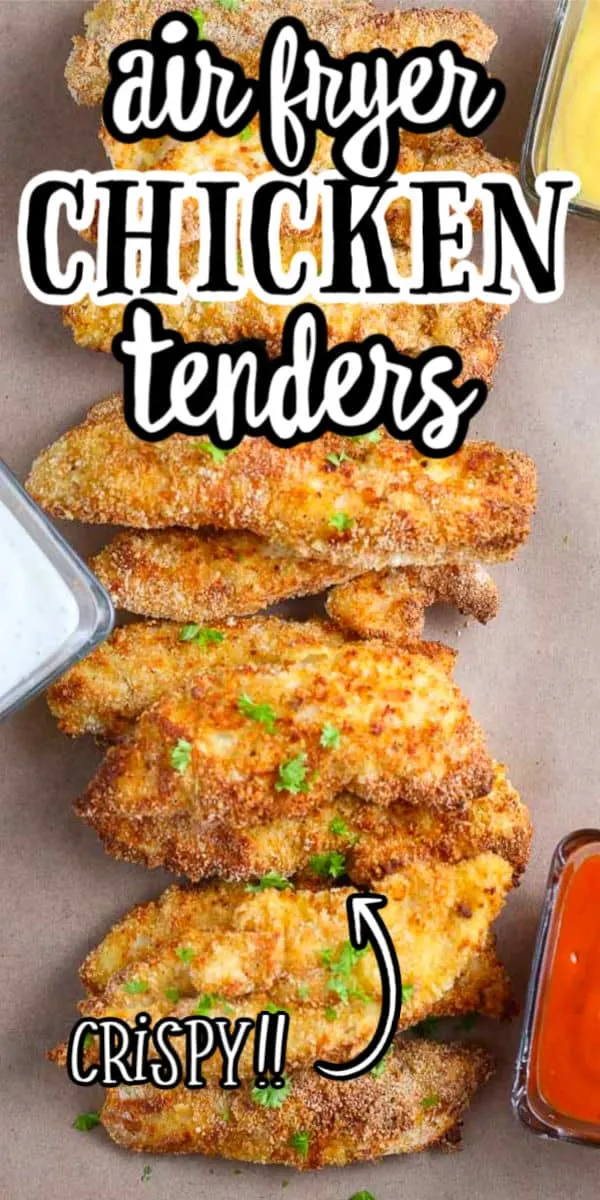 pinterest image for chicken tenders with text "air fryer chicken tenders"
