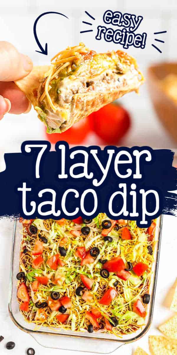 pin collage for dip with text "7 layer taco dip"