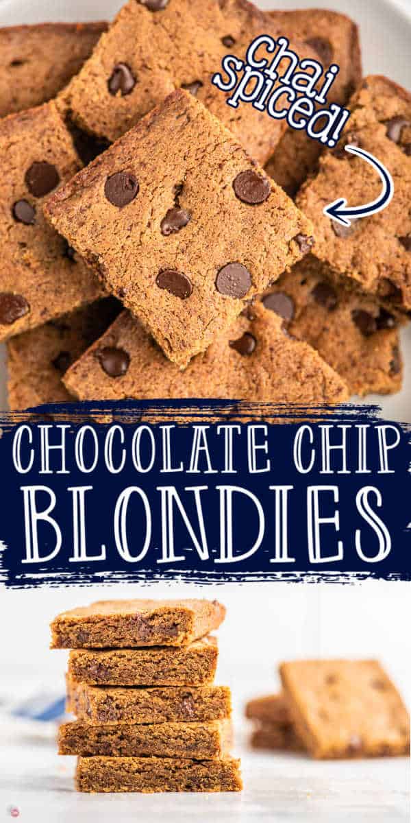 collage of blondies with text "chocolate chip blondies"