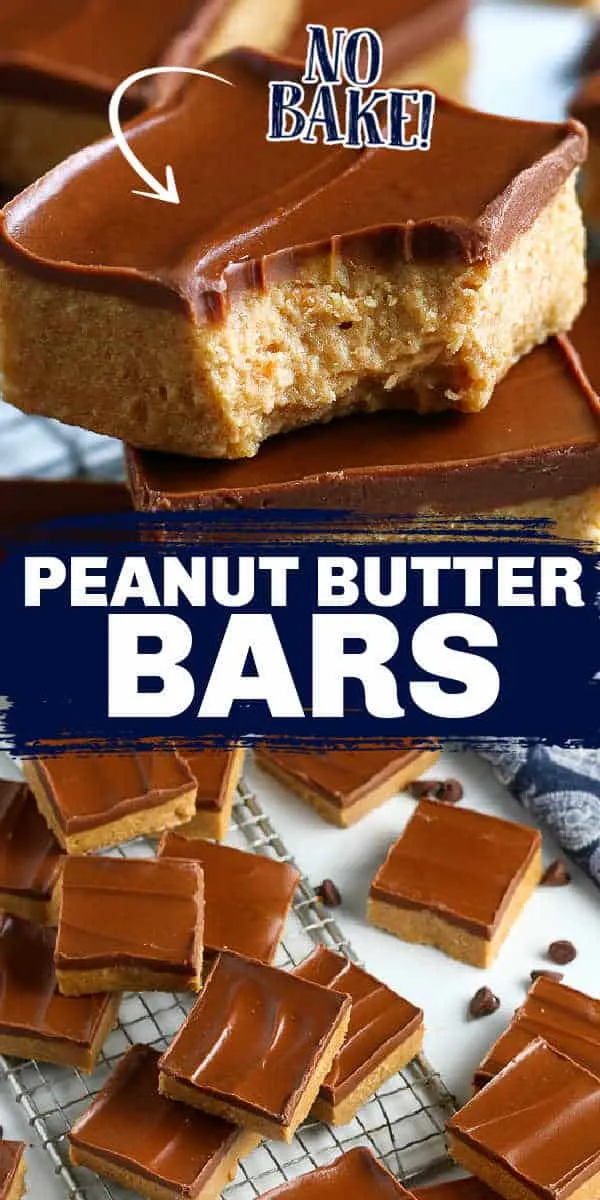 collage of no bake bars with text "peanut butter bars"