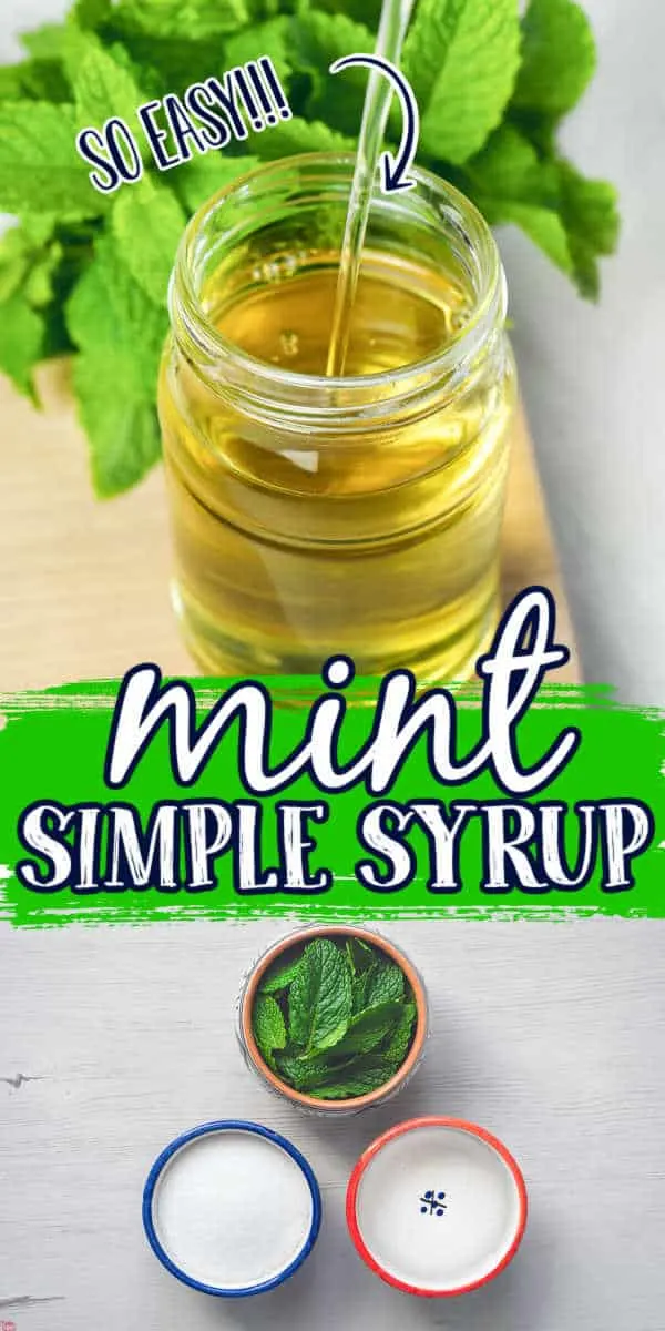 collage of syrup with text "mint simple syrup"