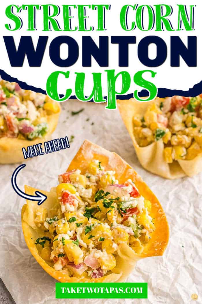 wonton cups with text "street corn"