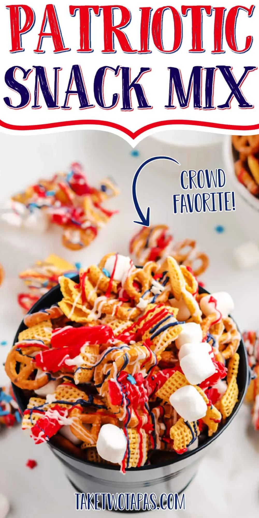pail of snack mix with text "patriotic snack mix"