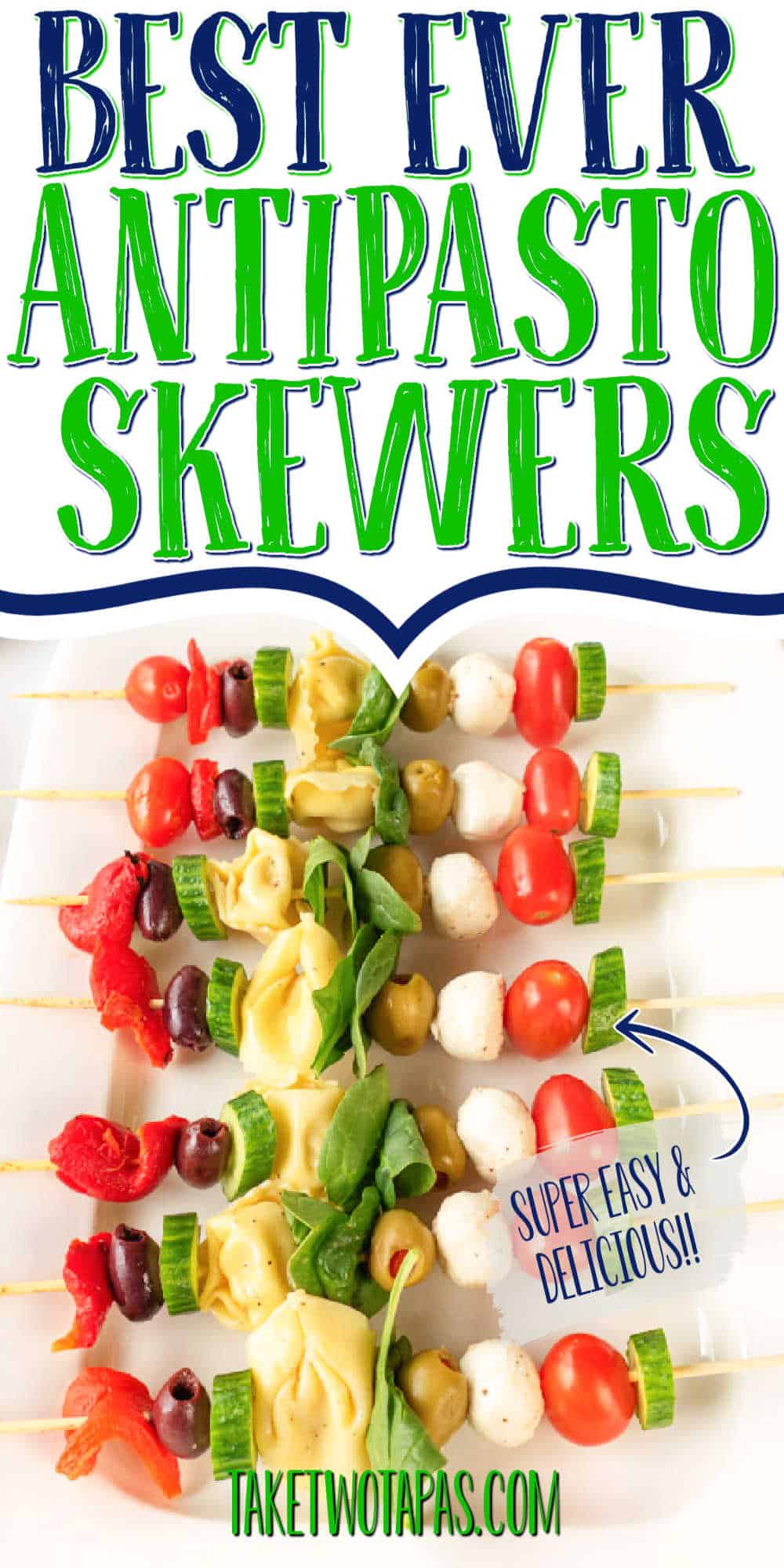 plate of antipasto with text "best ever antipasto skewers"