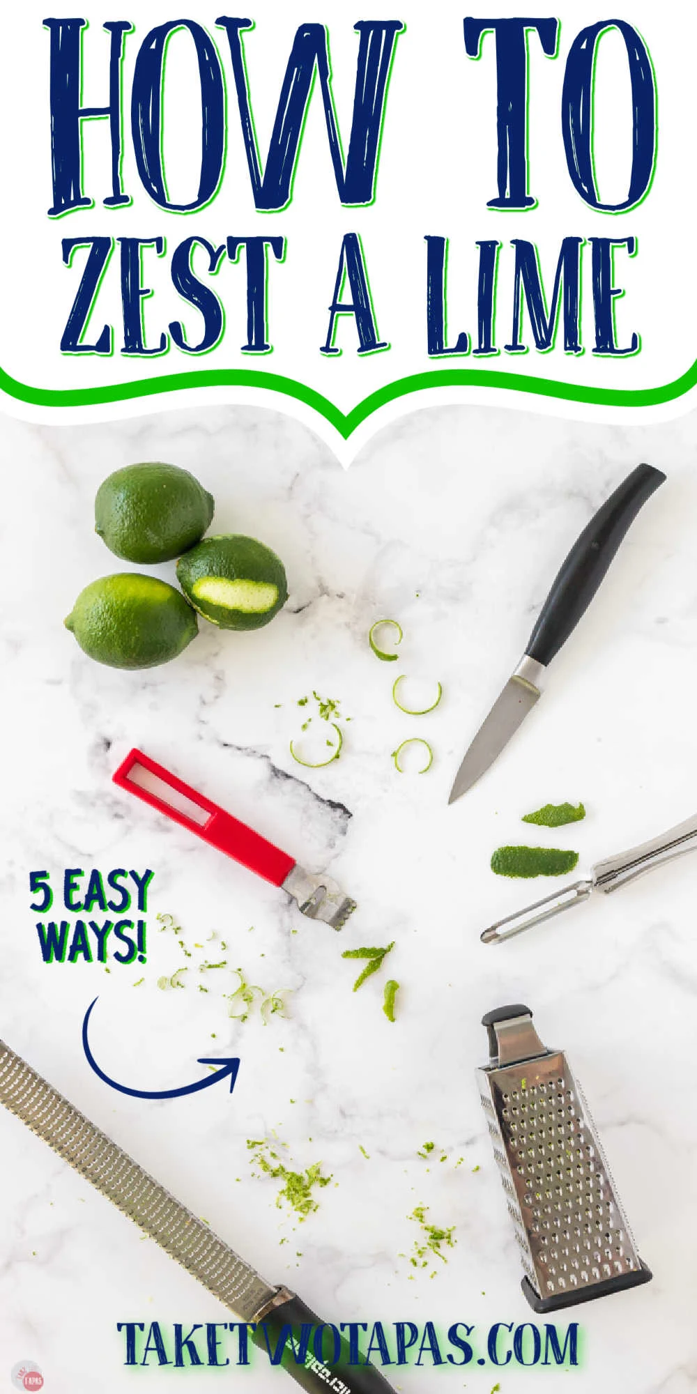 limes and tools with text "how to zest a lime"