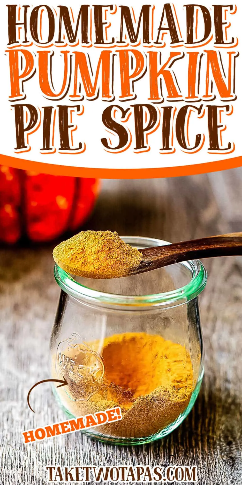 Pinterest Pin text "pumpkin pie spice"
