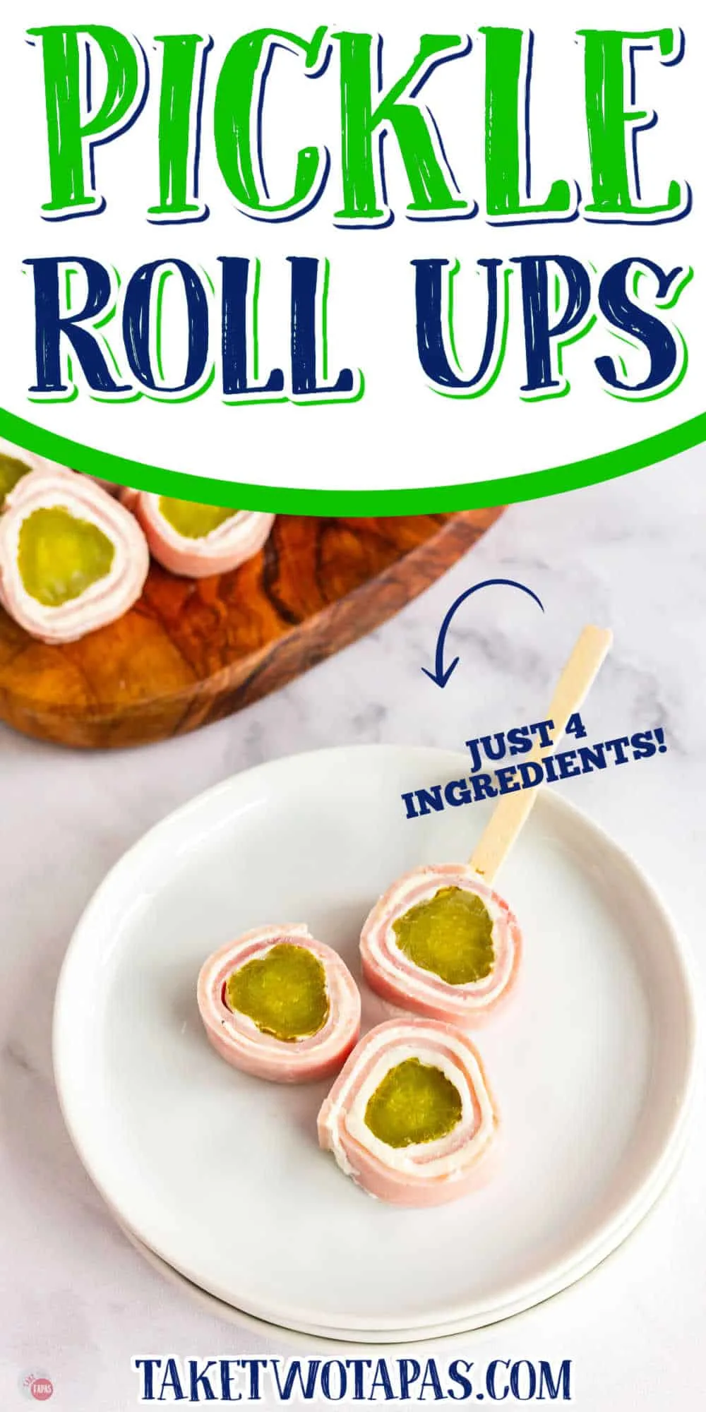 three pickle and ham roll ups with text "4 ingredients"