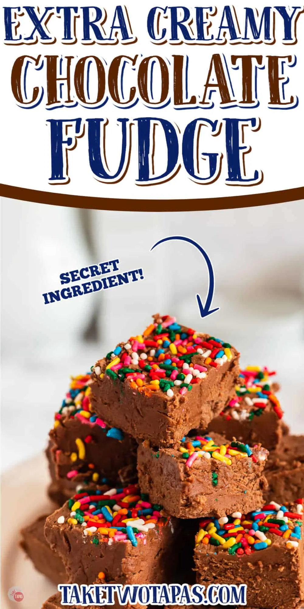 stack of fudge with text "secret ingredient"