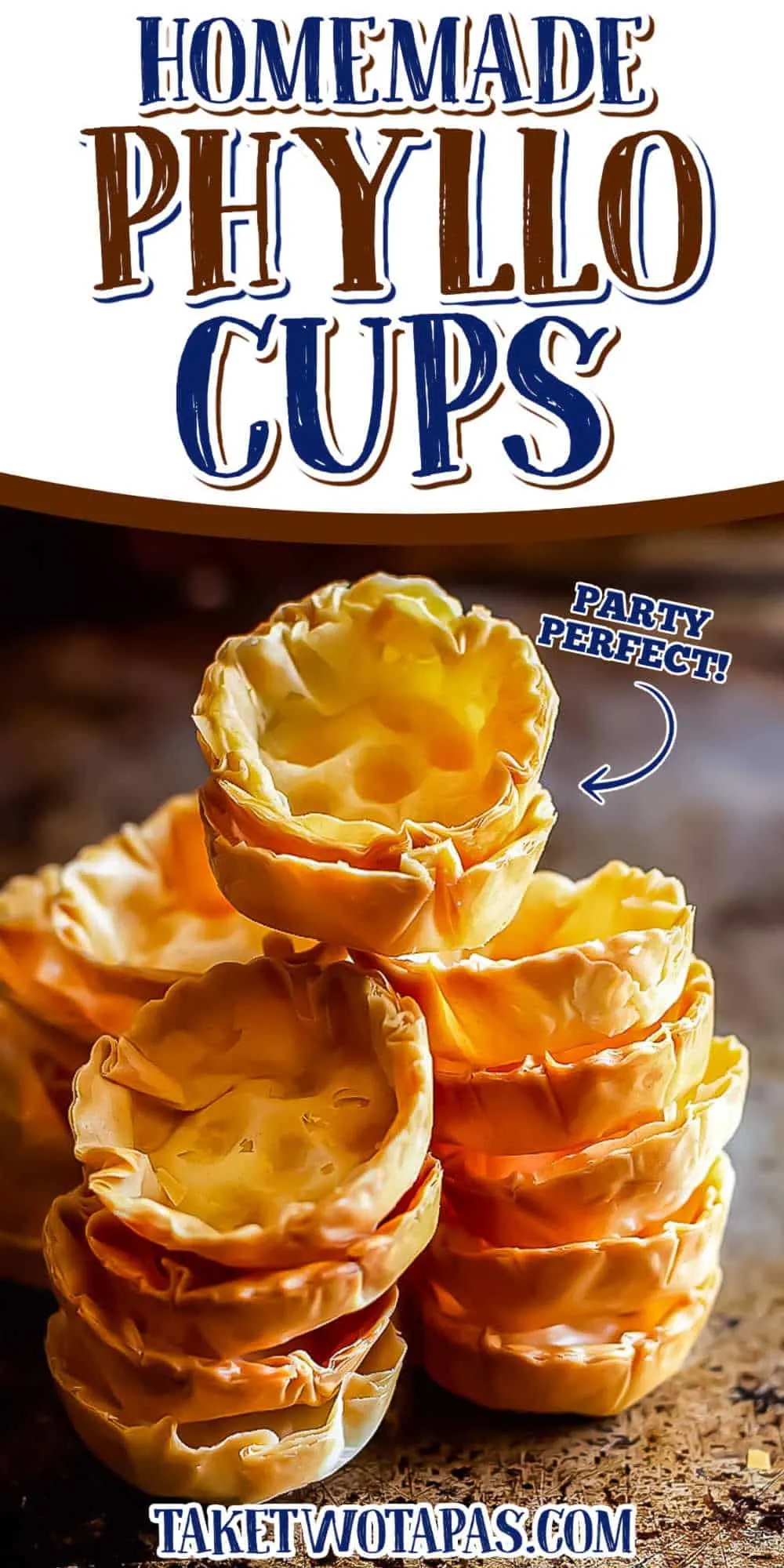 stacks of phyllo cups with text "homemade phyllo cups"