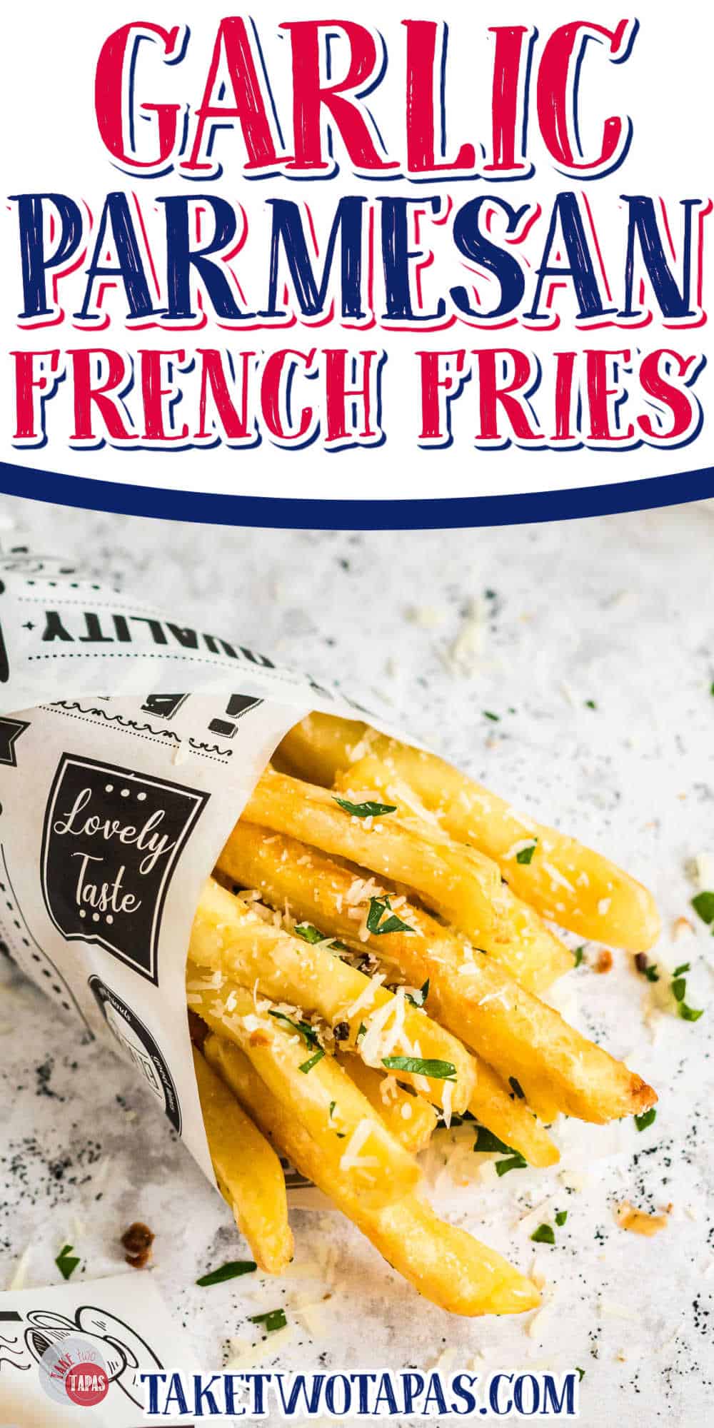 paper cone with text "garlic parmesan french fries"