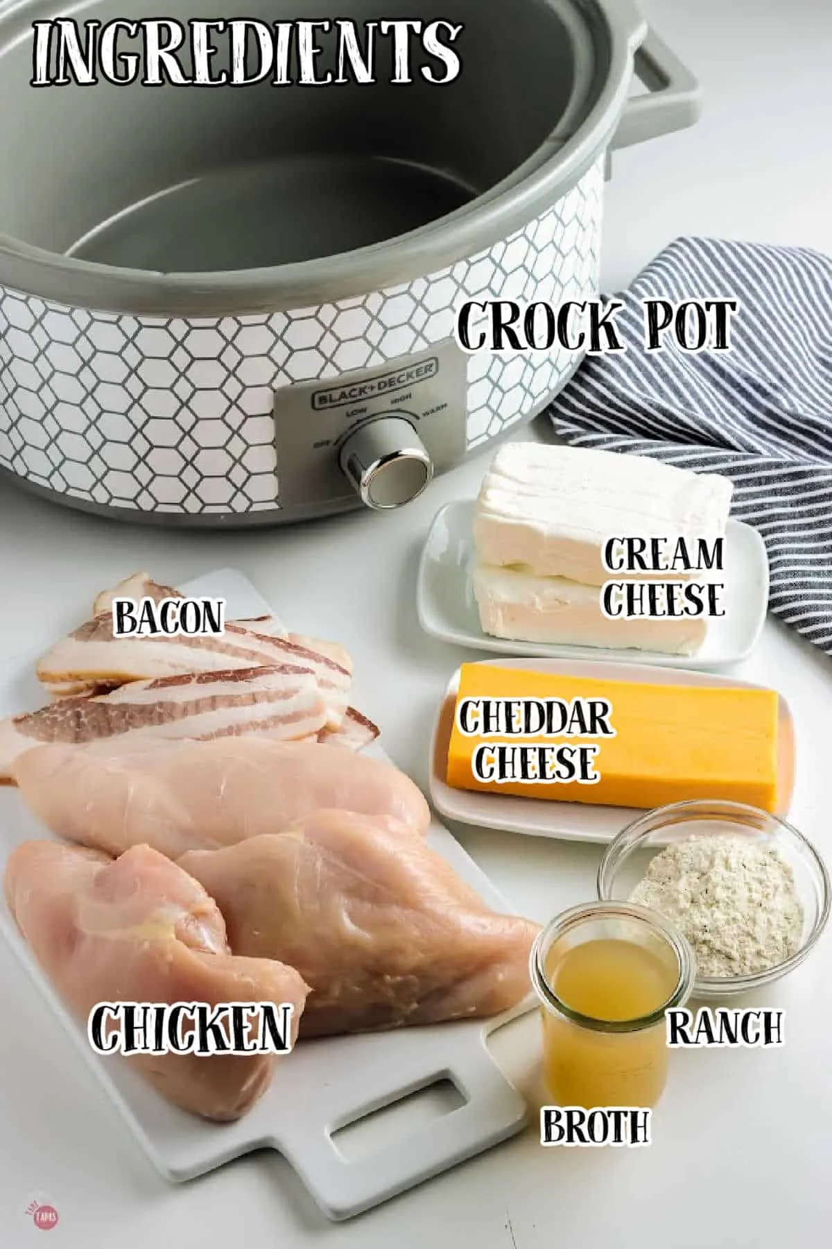 labeled picture of ingredients for crack chicken