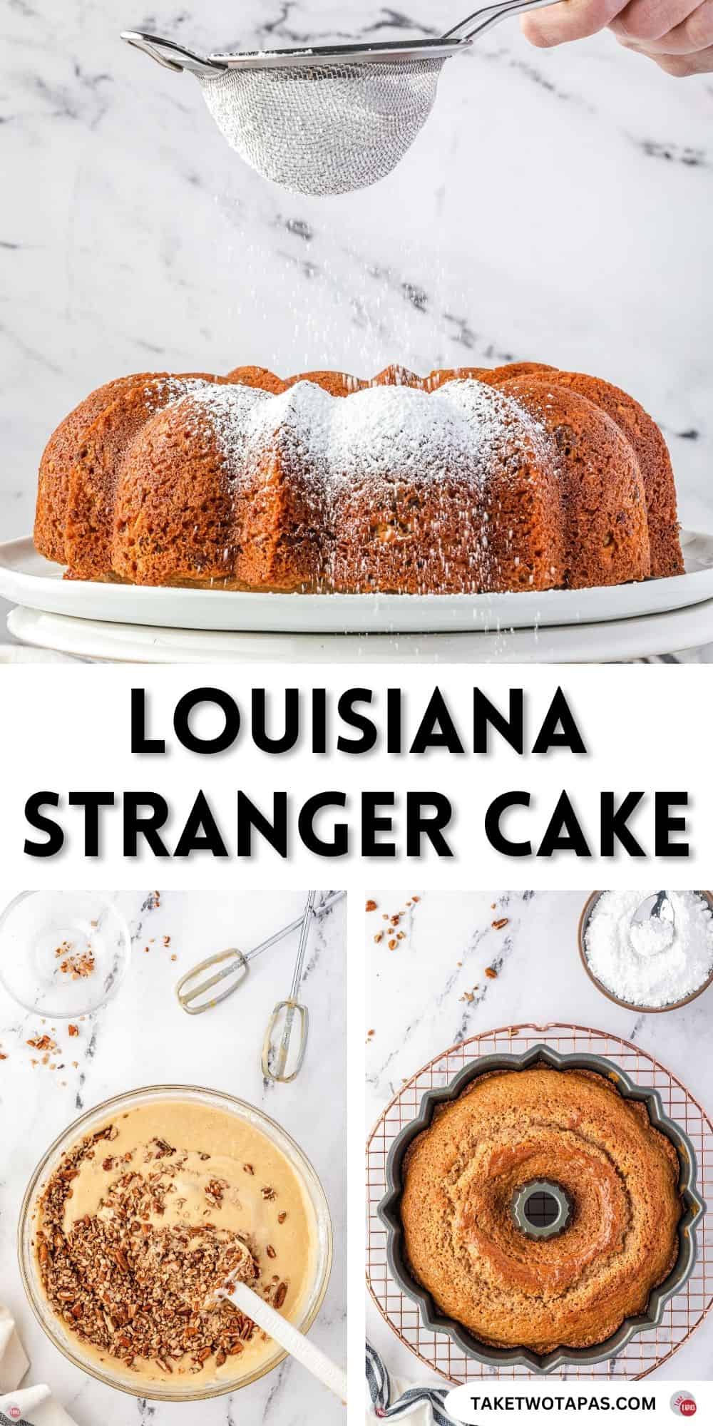 Pinterest pin image for Louisiana Stranger Cake recipe