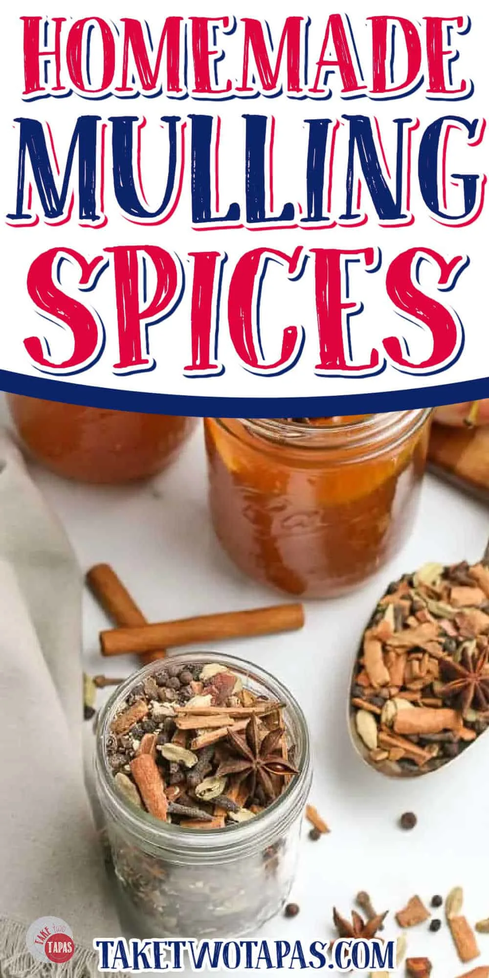 collage of mulling spices with text "homemade"