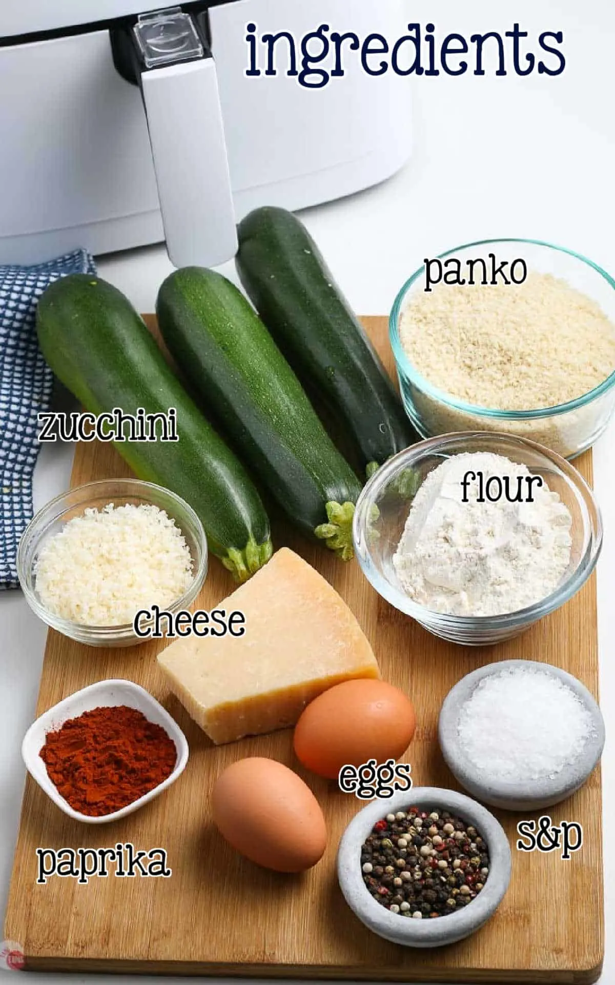 labeled picture of air fryer zucchini chip ingredients