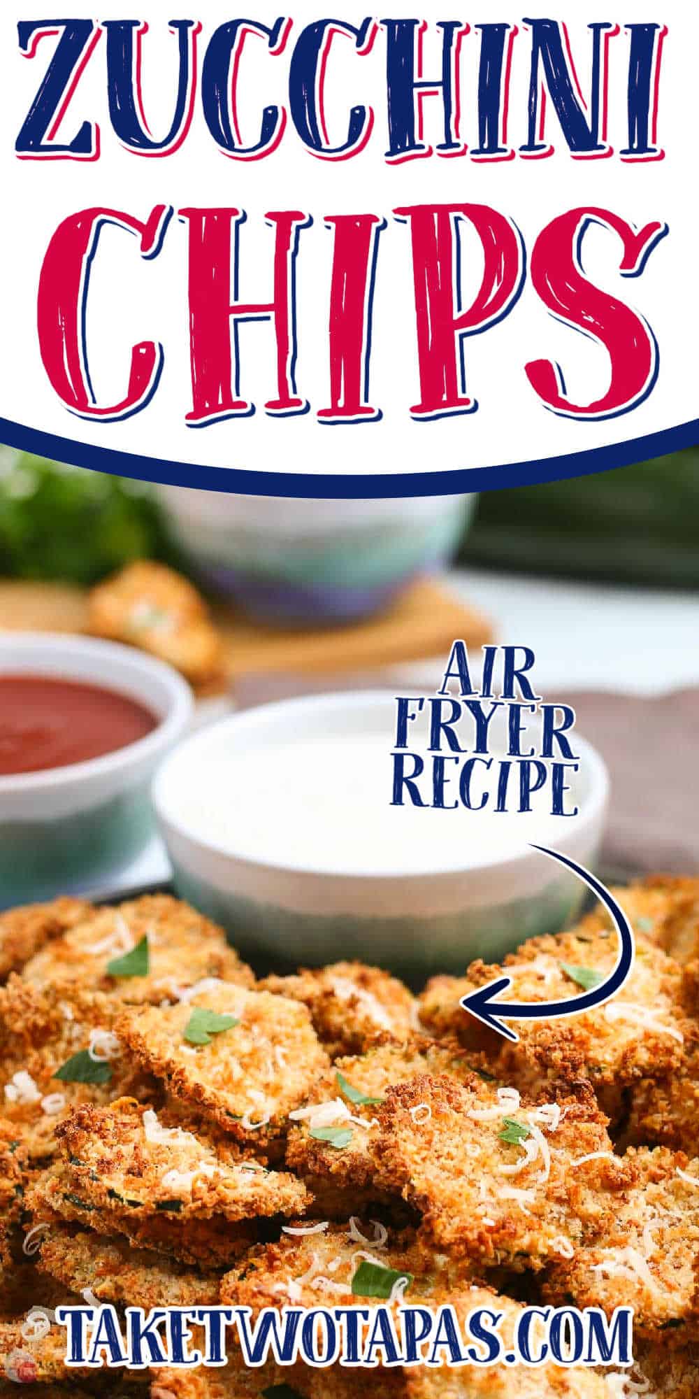 collage of zucchini chips with text "air fryer"