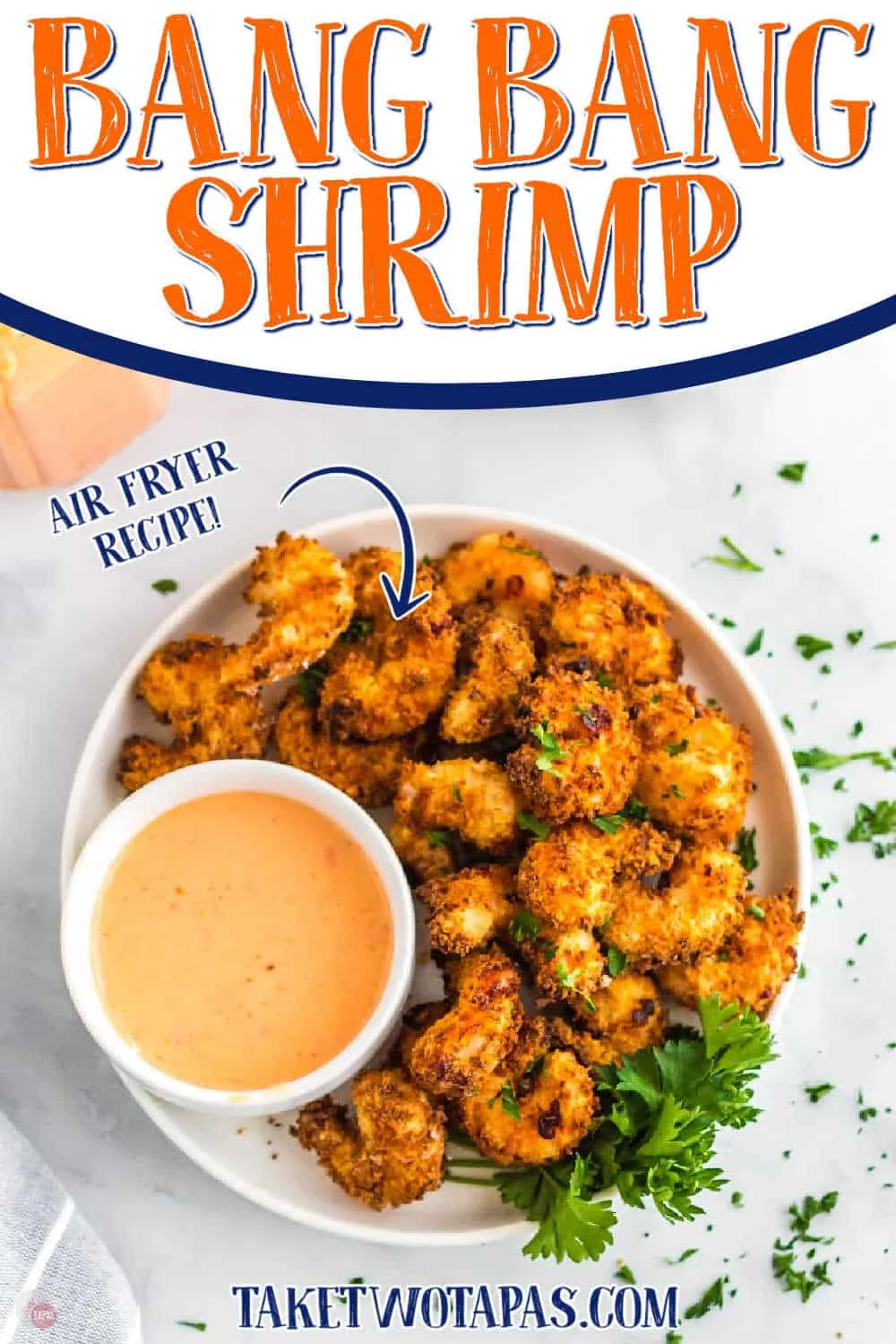 plate of shrimp with text "bang bang shrimp air fryer recipe"