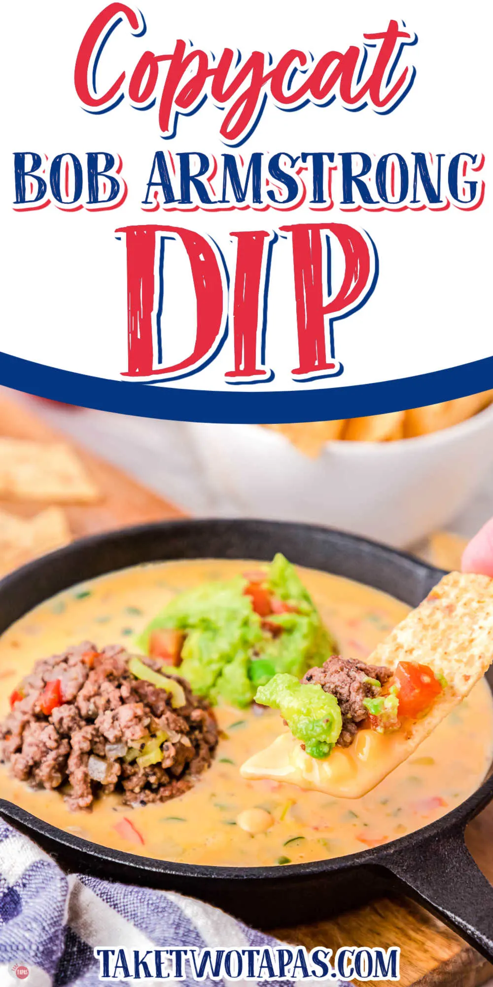 skillet dip with white banner and text "copycat bob armstrong dip"