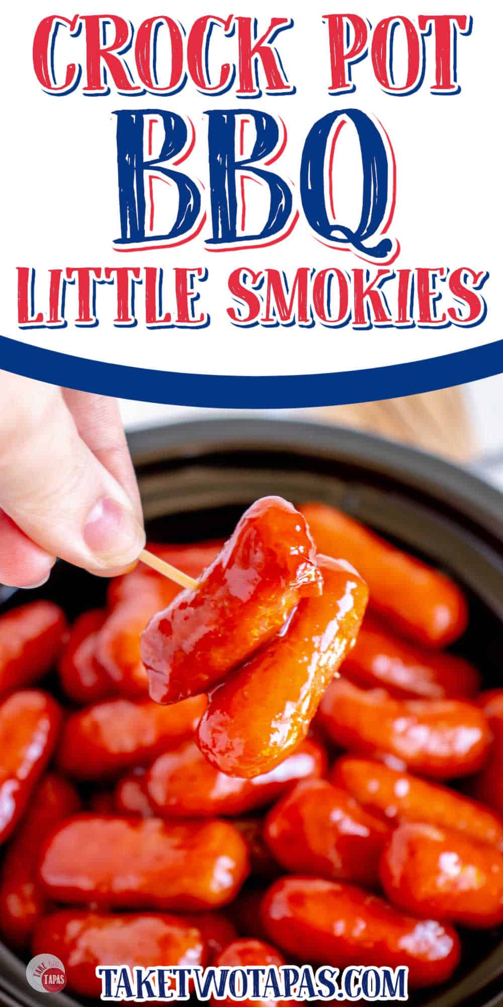 hand holding two little smokies on a toothpick with text