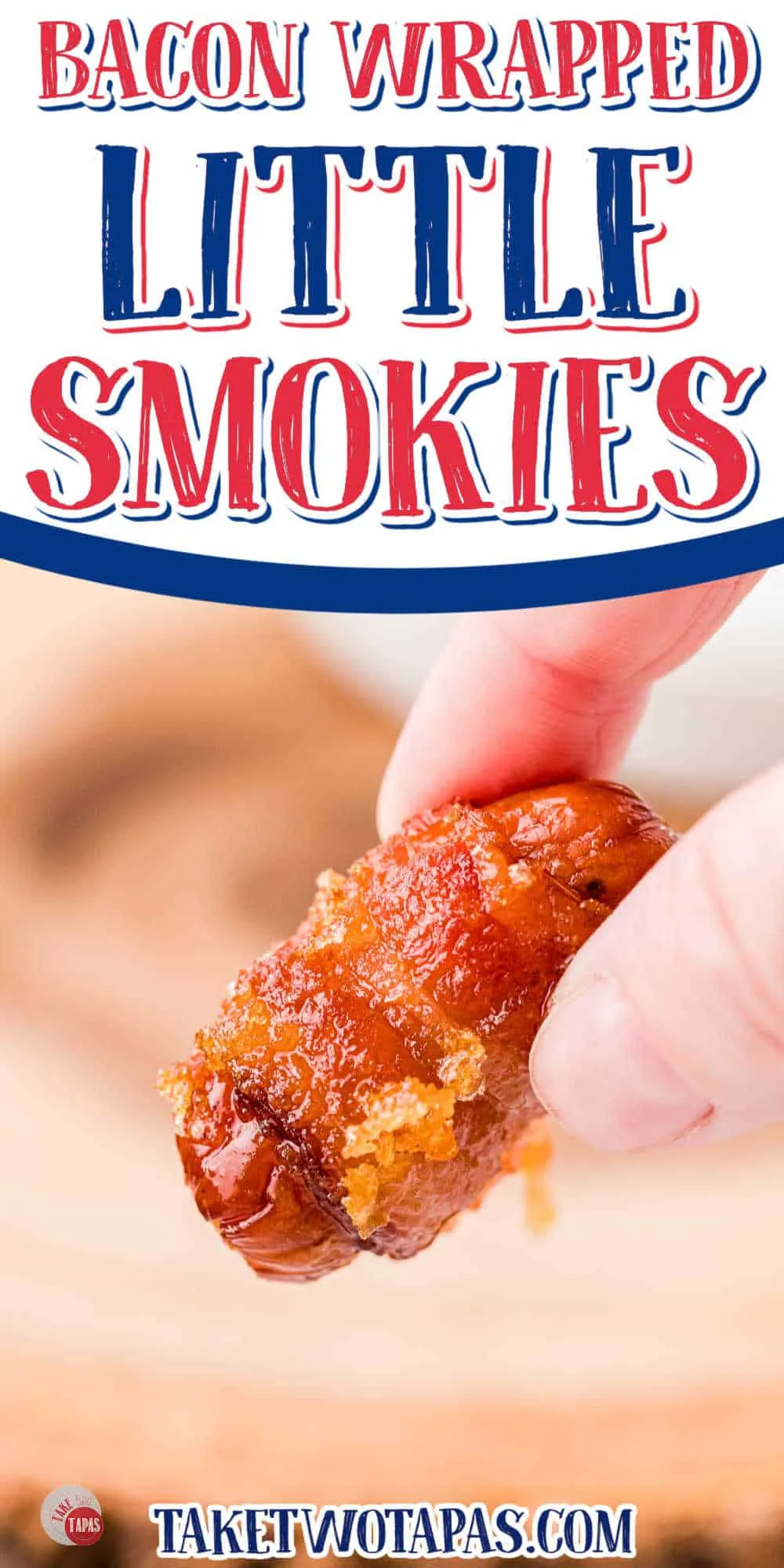 hand holding bacon wrapped smokies with white banner and text
