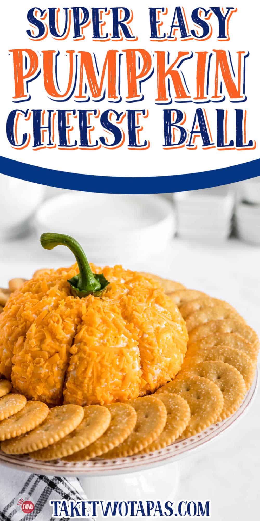 pumpkin cheese ball with white banner and text